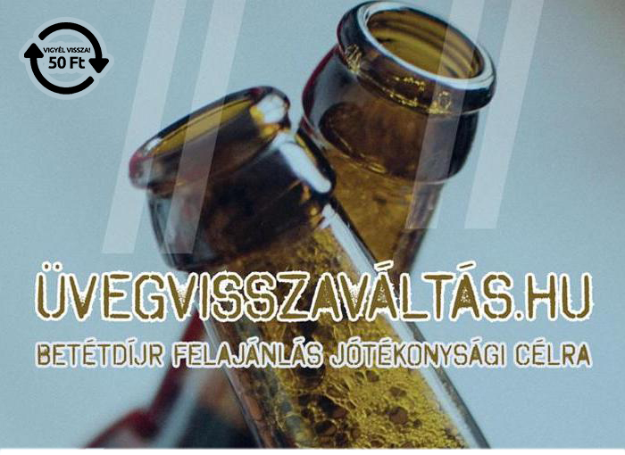 üvegbetét díj jótékonysági felajánlás - üvegvisszaváltás